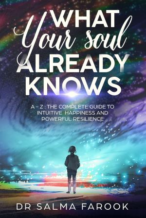 Book cover of What Your Soul Already Knows