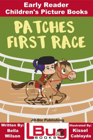 Book cover of Patches First Race: Early Reader - Children's Picture Books