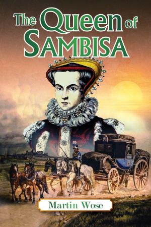 Cover of the book The Queen Sambisa by Mary Ann Martinez