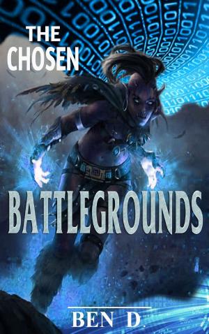 bigCover of the book The Chosen: Battlegrounds by 