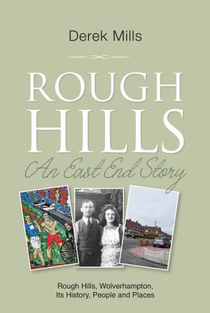 Cover of Rough Hills: An East End Story