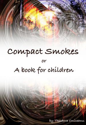 Cover of Compact Smokes or A Book for Children