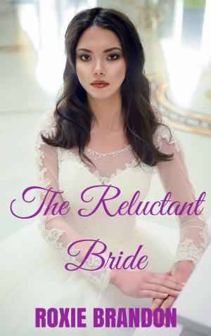 Cover of the book The Reluctant Bride by Hannah Bernard