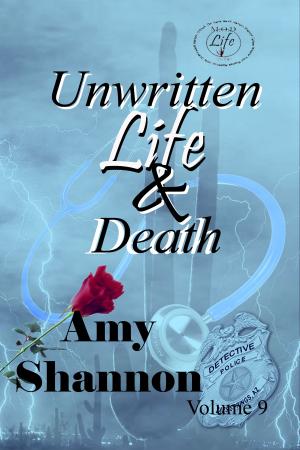 Cover of the book Unwritten Life & Death by Lisa C.Clark
