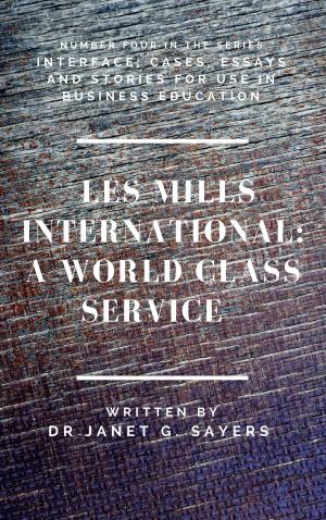 Book cover of Les Mills International: A World Class Service