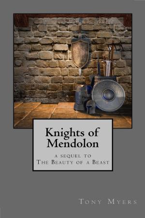 Cover of the book Knights of Mendolon by Chera Carmichael