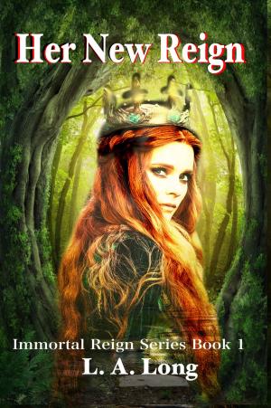 Cover of the book Her New Reign: A Reverse Harem Paranormal Romance by Kay Mortimer
