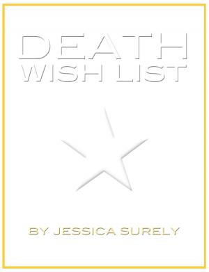 Cover of the book Death Wish List by Dr D. Bruno Starrs