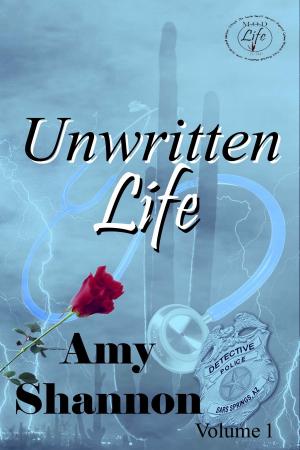 Cover of the book Unwritten Life by S.P. Cervantes