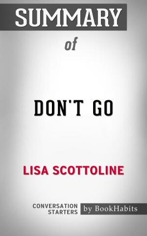 Cover of the book Summary of Don't Go by Lisa Scottoline | Conversation Starters by Book Habits