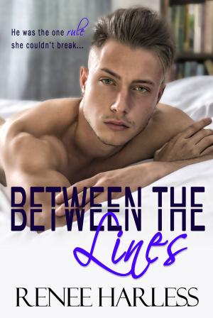 Cover of the book Between the Lines: A Best Friend's Brother Romance by Charlotte Stein
