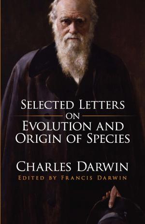 Cover of the book Selected Letters on Evolution and Origin of Species by Robert Osserman