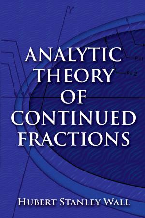 Cover of the book Analytic Theory of Continued Fractions by Dick Wick Hall, Kenneth Anderson