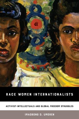 Cover of the book Race Women Internationalists by 