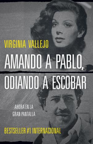 Cover of the book Amando a Pablo, odiando a Escobar by Michael Paul Rogin