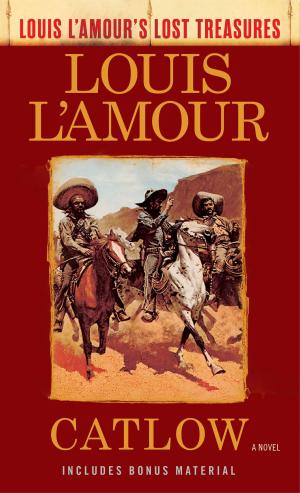 Book cover of Catlow (Louis L'Amour's Lost Treasures)