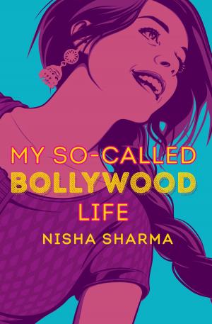 Cover of the book My So-Called Bollywood Life by R.L. Stine