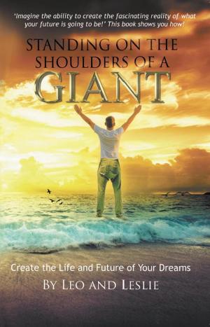 Cover of the book Standing on the Shoulders of a Giant by I am I