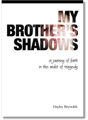 Cover of the book My Brother's Shadows by Wolf-Dietrich Beecken