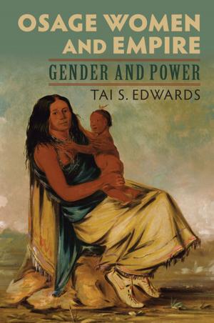 Cover of the book Osage Women and Empire by Michael Myers