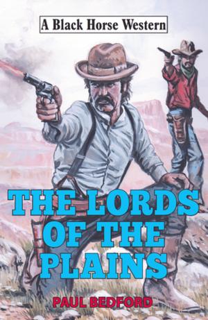 Cover of the book Lords of the Plains by Harriet Cade