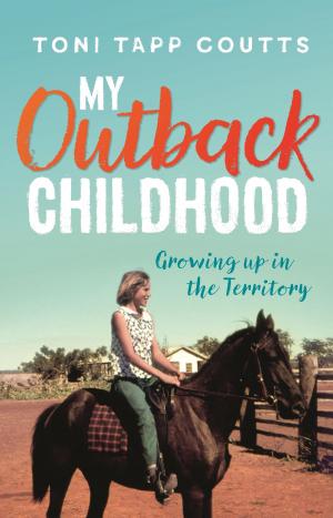 Cover of the book My Outback Childhood (younger readers) by Cheryl Critchley