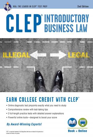 Book cover of CLEP® Introductory Business Law Book + Online, 2nd Ed.