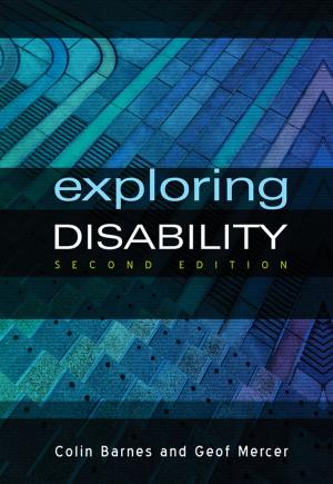 Cover of the book Exploring Disability by Yvonne Schneider, Lutz Kaufmann, Jürgen Weber