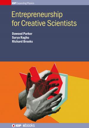Cover of the book Entrepreneurship for Creative Scientists by Christoph Gerhard, Stephan Wieneke