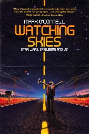 Cover of the book Watching Skies by Lawrie Phillips; Lieutenant Commander