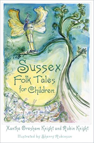 Book cover of Sussex Folk Tales for Children