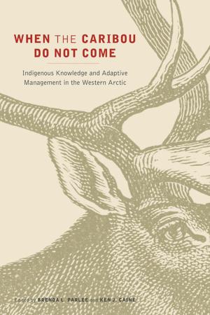Book cover of When the Caribou Do Not Come