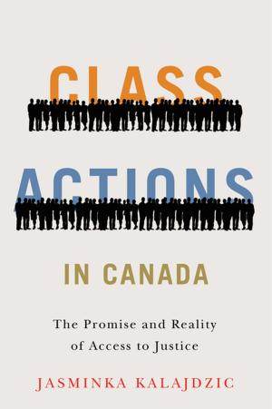 Cover of the book Class Actions in Canada by Benjamin Isitt, Ravi Malhotra