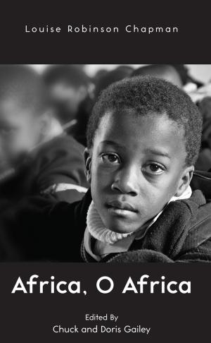Cover of the book Africa, O Africa by Seither, Marci L.