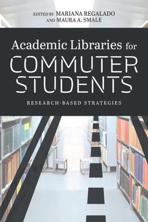 Cover of the book Academic Libraries for Commuter Students by J. Huber, V. Potter