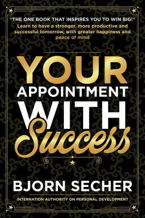 Cover of the book Your Appointment With Success by Benjamin Berkley