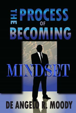 Cover of the book The Process of Becoming: Mindset by Sean Curley