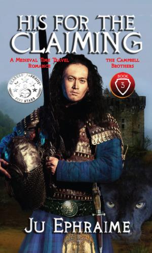 Cover of His For The Claiming: Scottish Medieval Time Travel Romance