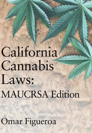 Cover of California Cannabis Laws