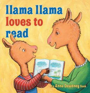 Book cover of Llama Llama Loves to Read
