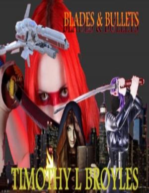 Cover of the book Blades & Bullets by Mistress Scarlet