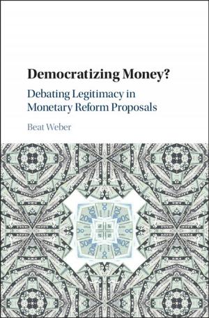 Cover of the book Democratizing Money? by Jennifer K. Uleman