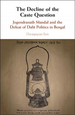 Cover of the book The Decline of the Caste Question by Roel Slootweg, Asha Rajvanshi, Vinod B. Mathur, Arend Kolhoff