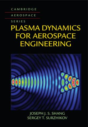 Cover of the book Plasma Dynamics for Aerospace Engineering by Bronwyn Fredericks, Odette Best