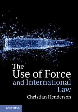 bigCover of the book The Use of Force and International Law by 