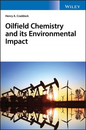 Cover of the book Oilfield Chemistry and its Environmental Impact by Nick Marsh