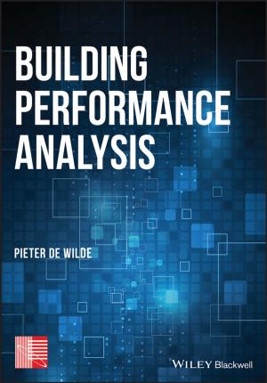 Cover of the book Building Performance Analysis by Jens-Volker Kratz, Karl Heinrich Lieser