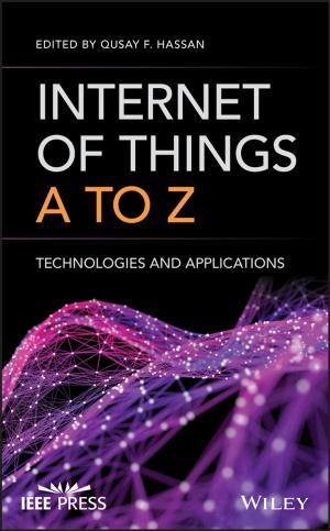 Cover of the book Internet of Things A to Z by Mark van der Loo, Edwin de Jonge