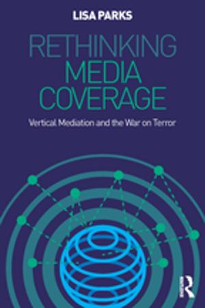 Cover of the book Rethinking Media Coverage by J. E. Meade