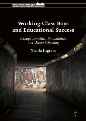 Cover of the book Working-Class Boys and Educational Success by Jason McElligott